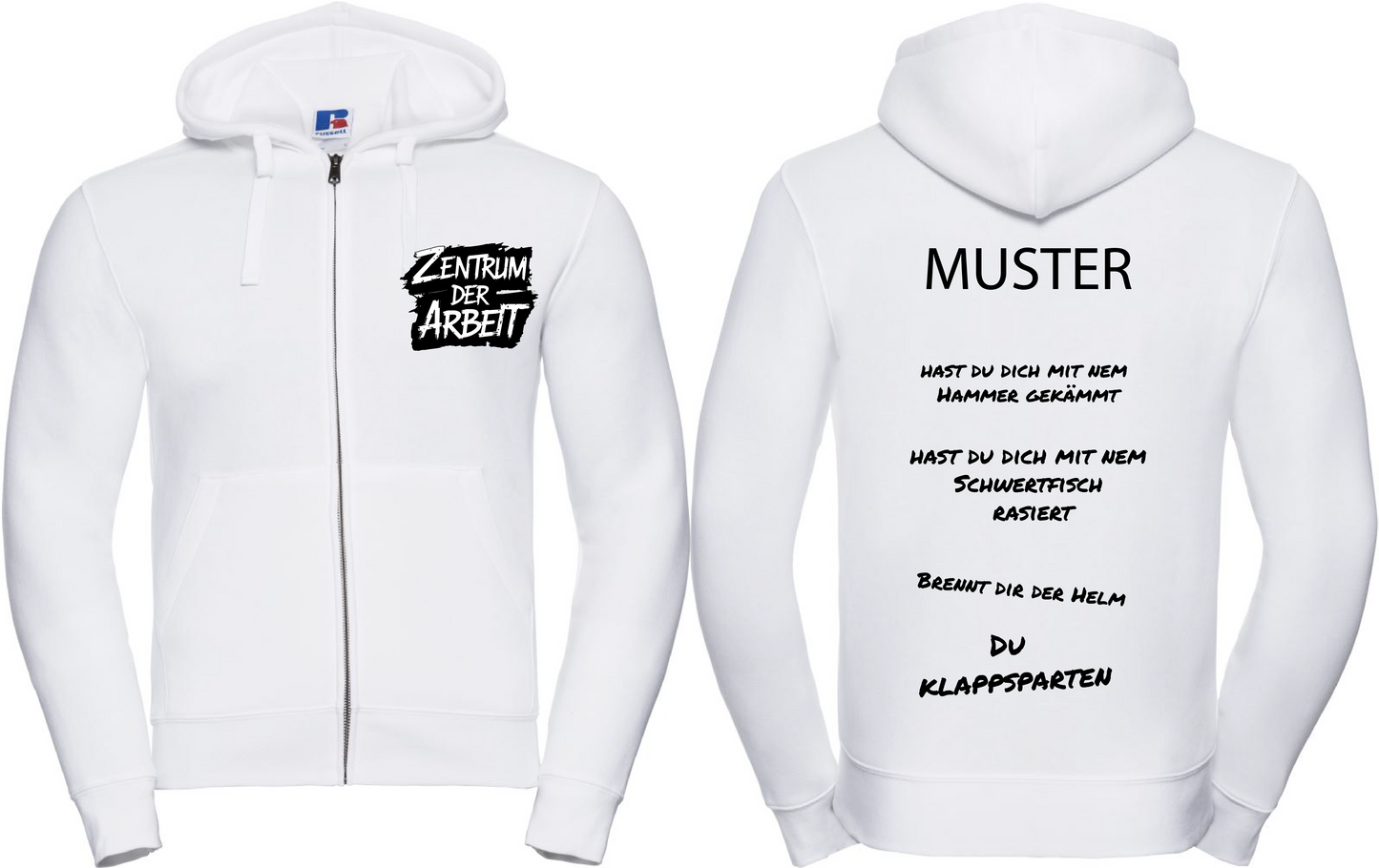 White hoodie with 'Zentrum der Arbeit' text on front and humorous German sayings printed on the back