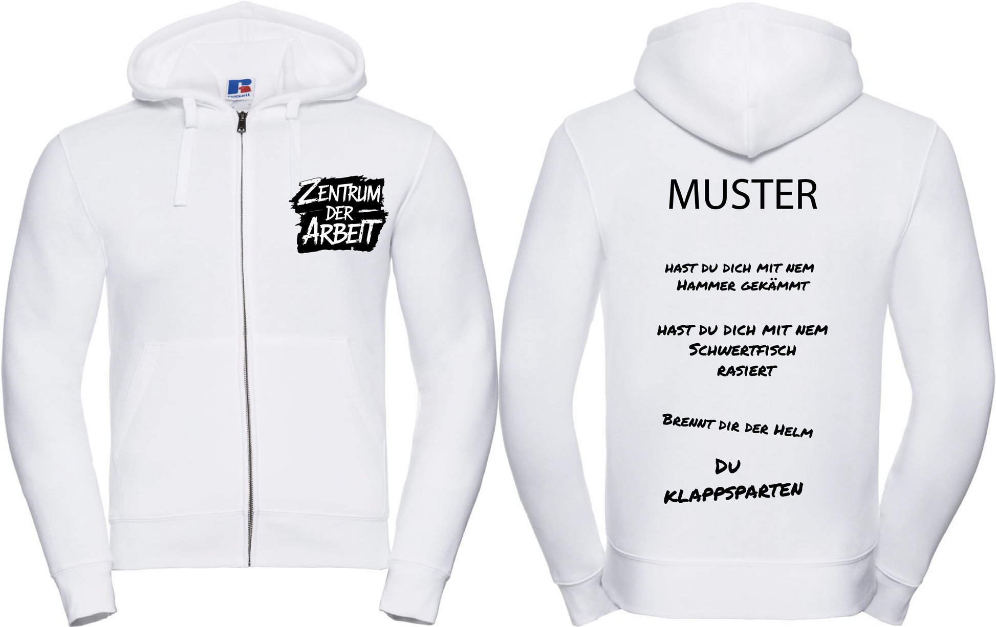 White hoodie with 'Zentrum der Arbeit' text on front and humorous German sayings printed on the back